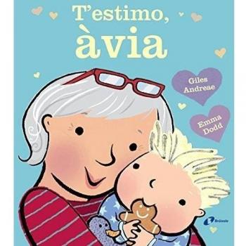 T'estimo, àvia (Tapa dura).