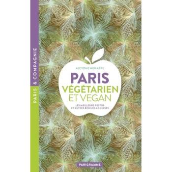 Paris Végétarien et Vegan