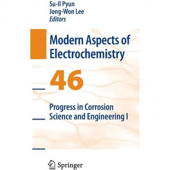 Progress in Corrosion Science and Engineering I