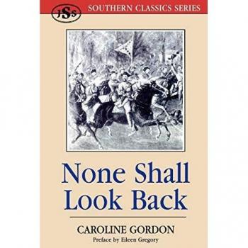 None Shall Look Back (Southern Classics) (Southern Classics Series)