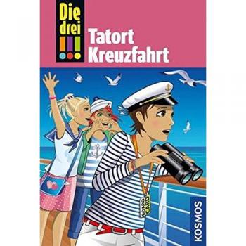 Henriette Wich Die Drei !!!, Bd.57, Tatort Kreuzfahrt