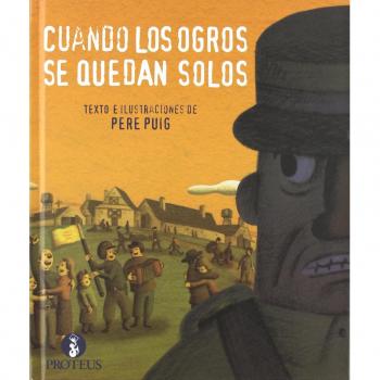 CUANDO LOS OGROS SE QUEDAN SOLOS
