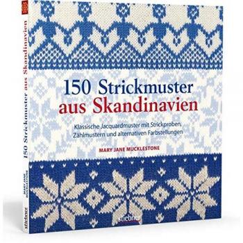 150 Strickmuster aus Skandinavien | Mary Jane Mucklestone | Deutsch | Buch