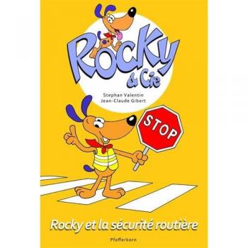 Rocky et la sécurite routière