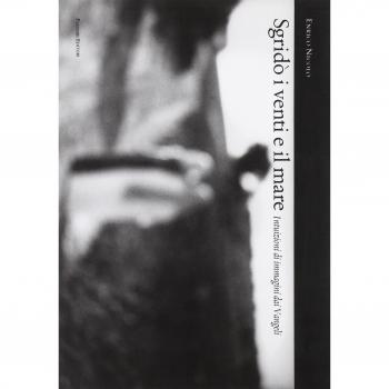 Sgridò i venti e il mare. Intuizioni di immagini dai Vangeli