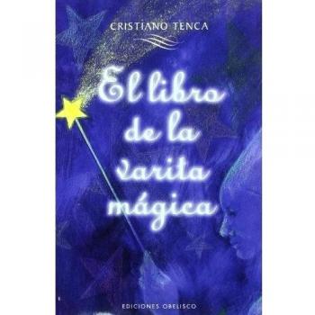 El libro de la varita mágica (con varita) (Tapa blanda).