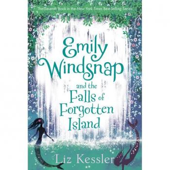 Emily Windsnap and the Falls of Forgotten Island, by Liz Kessler