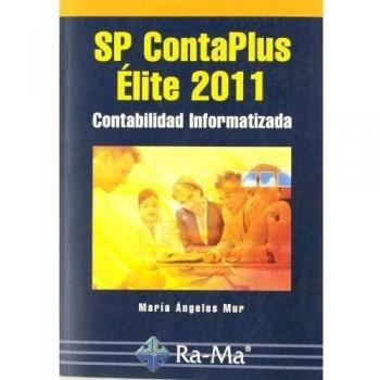 SP ContaPlus Élite 2011. Contabilidad informatizada (Tapa blanda).