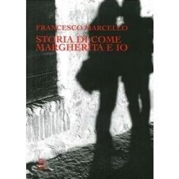 Storia di come Margherita e io. Slanci, disastri, due fughe e un segreto