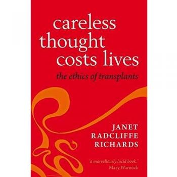 Careless Thought Costs Lives: The Ethics of Transplants