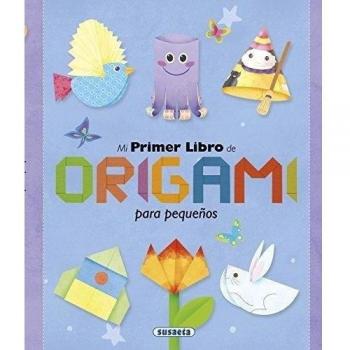 Mi primer libro de origami para pequeños (100 manualidades)