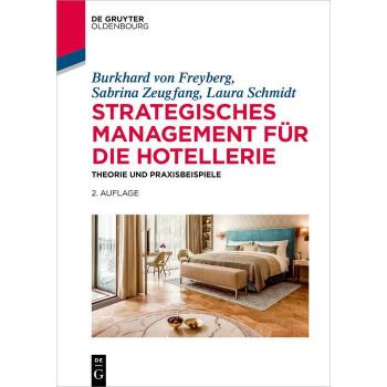 Strategisches Management für die Hotellerie