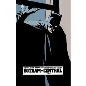 Gotham Central Tome 4