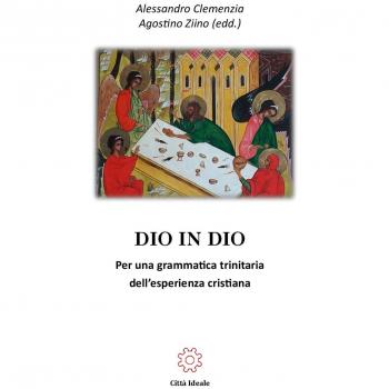 Dio in Dio. Per una grammatica trinitaria dell'esperienza cristiana
