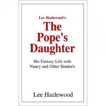 Hazlewood, Lee: Lee Hazlewood's the Pope's Daughter