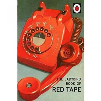 The Ladybird Book of Red Tape by Jason Hazeley 9780718184391 | Brand New