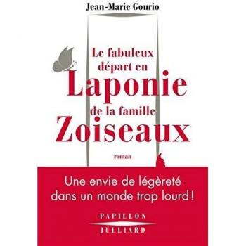LE FABULEUX DEPART EN LAPONIE DE LA FAMILLE ZOISEAUX