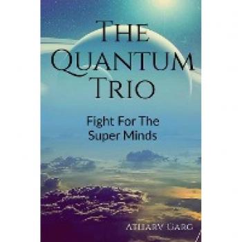 THE QUANTUM TRIO