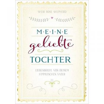 Meine geliebte Tochter