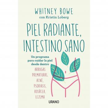 PIEL RADIANTE, INTESTINO SANO