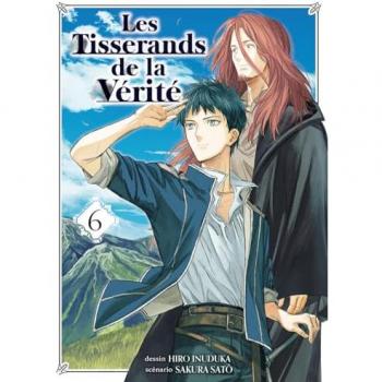Les Tisserands de la vérité T06