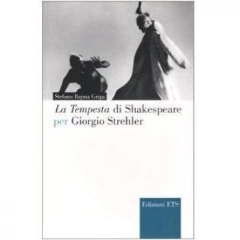 La Tempesta di Shakespeare per Giorgio Strehler
