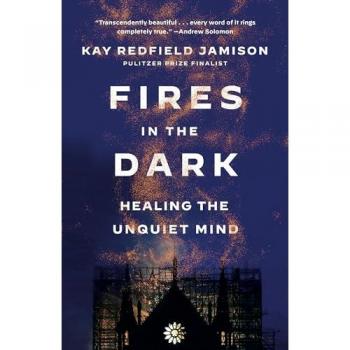 Kay Redfield Jamison Fires in the Dark