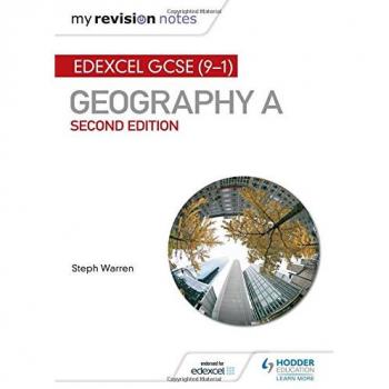 My Revision Notes: Edexcel GCSE (9e1) Geography A Second Edition