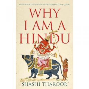 Why I Am a Hindu : Why I Am a Hindu