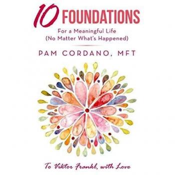 10 Foundations for a Meaningful Life