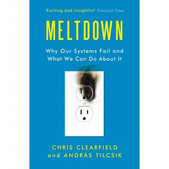 Meltdown : Why Our Systems Fail and What We Can Do About It