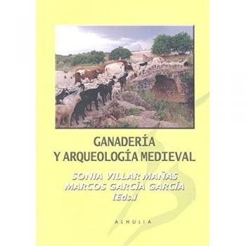 GANADERIA Y ARQUEOLOGIA MEDIEVAL