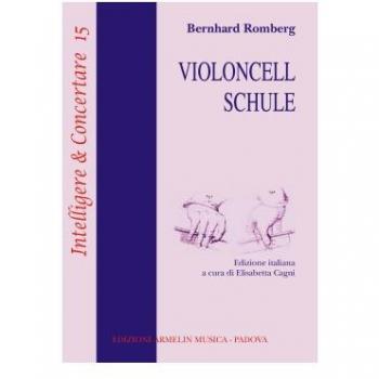 Violoncell Schule. Ediz. italiana