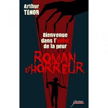 Bienvenue Dans L'Enfer de La Peur