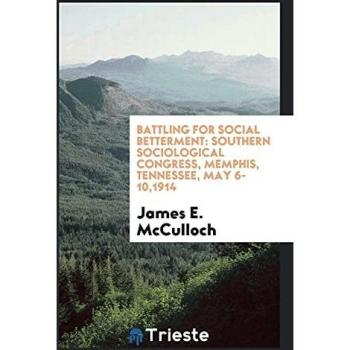 Battling for Social Betterment