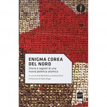 Enigma Corea del Nord. Storia e segreti di una nuova potenza atomica