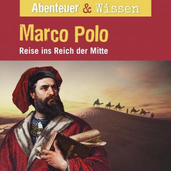 Abenteuer & Wissen Marco Polo