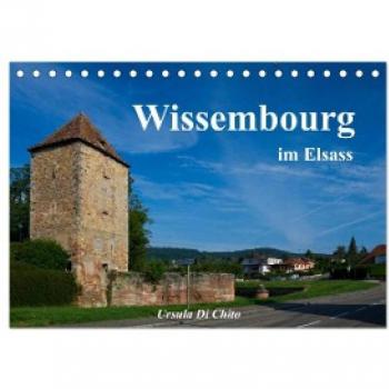 Tischkalender 2024 Wissembourg im Elsass