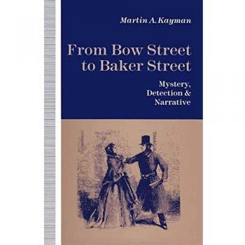 From Bow Street to Baker Street