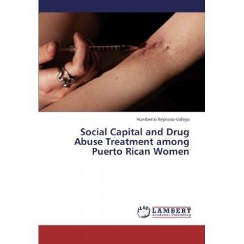 Social Capital and Drug Abuse Treatment among Puerto Rican Women