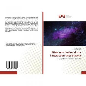Effets non linaires dus à l'interaction laser-plasma: La fusion thermonucléaire inertielle