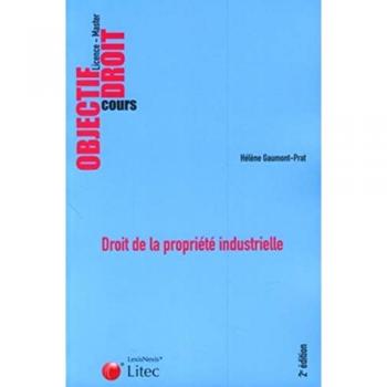 Hélène Gaumont-Prat Droit De La Propriété Industrielle