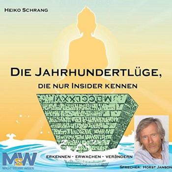 Heiko Schrang Die Jahrhundertlüge, Die Nur Insider Kennen