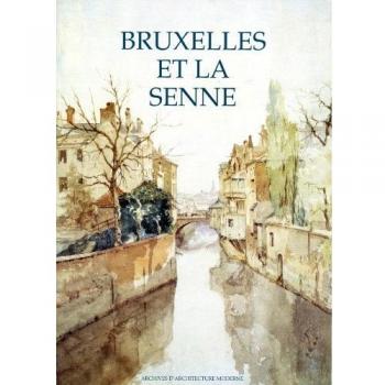 Bruxelles et la Senne