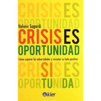 Crisis es oportunidad