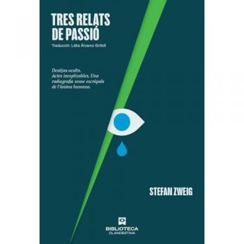 TRES RELATS DE PASSIO