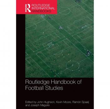 Routledge Handbook of Football Studies