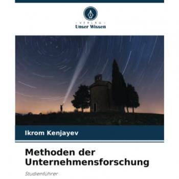 Kenjayev, Ikrom: Methoden der Unternehmensforschung