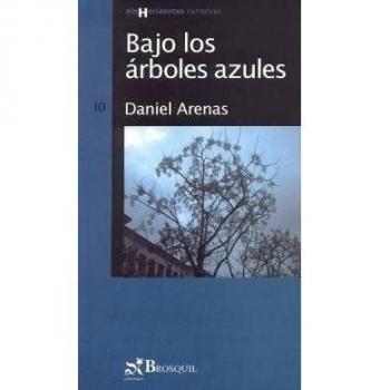 Bajo Los Arboles Azules/ Under the Blue Trees, Sin Horizontes