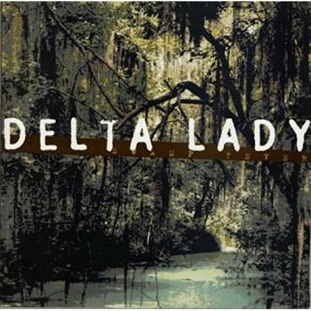 Delta Lady Swamp Fever Rare 1994 Vinyl Release